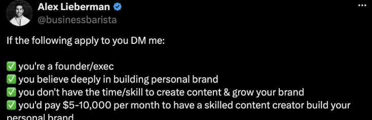 A tweet from Alex Lieberman inviting founders to message him about building their personal brand.